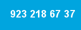 923 218 67 37